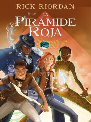 cover image of La Pirámide Roja (Las crónicas de los Kane [cómic] 1)